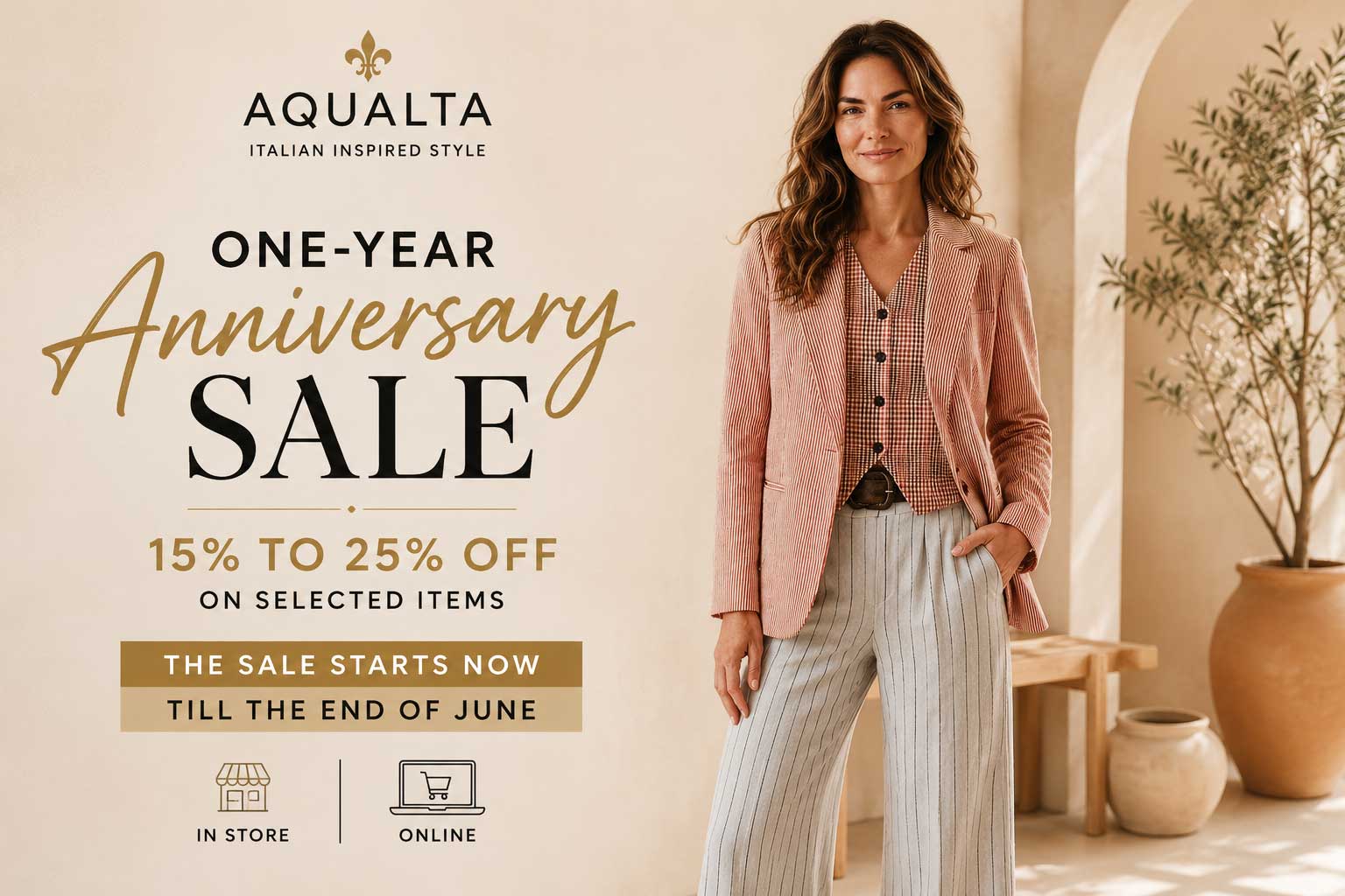 Celebrate Aqualta's One-Year Anniversary Sale! Enjoy 15%–25% off selected styles in-store and online